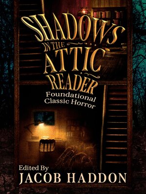 cover image of Shadows in the Attic Reader